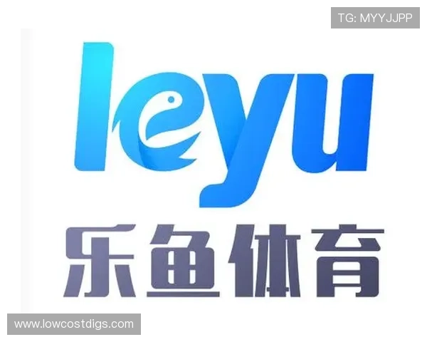 乐鱼体育官方入口全面升级，打造安全便捷的体育娱乐平台